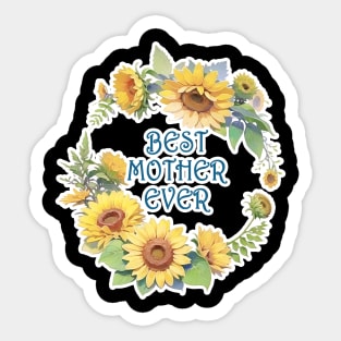 Best Mother Ever Sticker